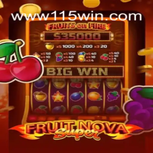Explorando o Universo de FruitNovaSuper e a Chave para o Sucesso com 115win